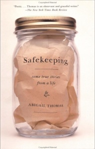 Safekeeping, by Abigail Thomas