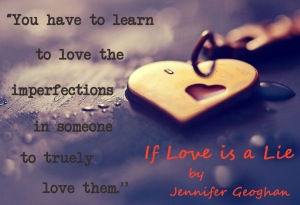 If Love is a Lie, a novel by Jennifer Geoghan